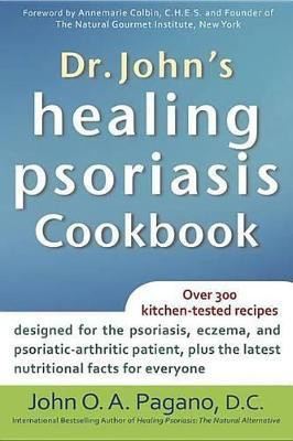 Dr. John's Healing Psoriasis Cookbook(English, Paperback, Pagano John O. A.)
