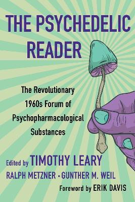 The Psychedelic Reader(English, Paperback, Leary Timothy)