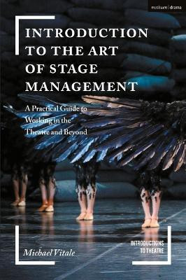 Introduction to the Art of Stage Management(English, Electronic book text, Vitale Michael)