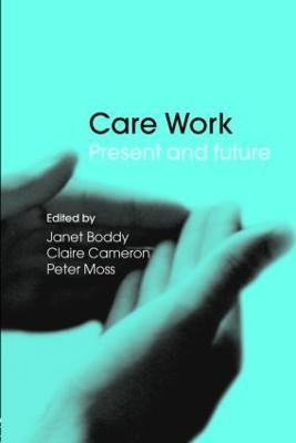 Care Work(English, Paperback, unknown)