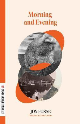 Morning and Evening(English, Paperback, Fosse Jon)