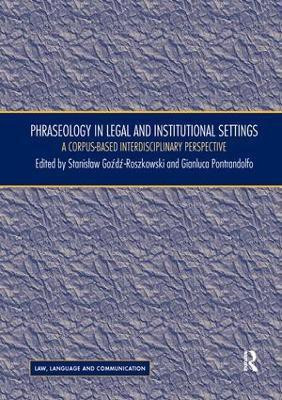 Phraseology in Legal and Institutional Settings(English, Paperback, unknown)