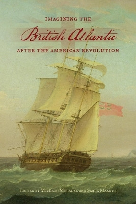 Imagining the British Atlantic After the American Revolution(English, Electronic book text, unknown)