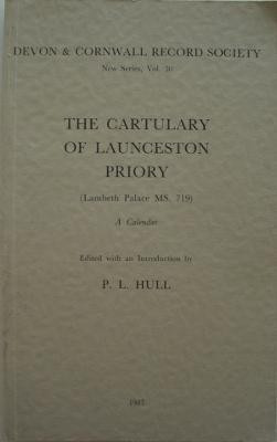 The Cartulary of Launceston Priory (Lambeth Palace MS.719)(English, Paperback, unknown)