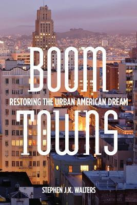 Boom Towns(English, Electronic book text, Walters Stephen J.K.)
