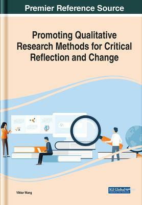 Promoting Qualitative Research Methods for Critical Reflection and Change(English, Hardcover, unknown)