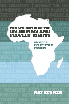 The African Charter on Human and Peoples' Rights Volume 2(English, Hardcover, Rubner Nat Dr)