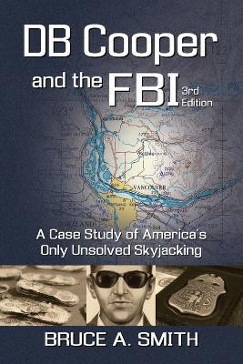 DB COOPER and the FBI(English, Paperback, Smith Bruce a)
