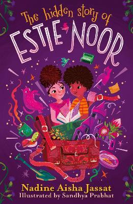 The Hidden Story of Estie Noor(English, Paperback, Jassat Nadine Aisha)