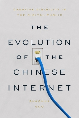 The Evolution of the Chinese Internet(English, Paperback, Guo Shaohua)