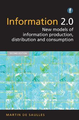 Information 2.0(English, Electronic book text, De Saulles Martin)