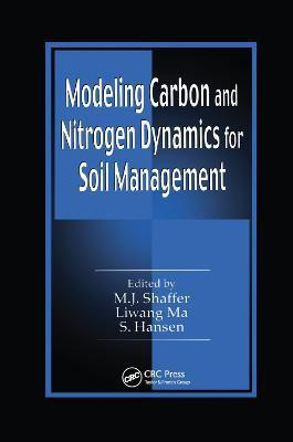 Modeling Carbon and Nitrogen Dynamics for Soil Management(English, Paperback, unknown)