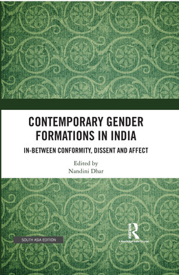 Contemporary Gender Formations in India(English, Other book format, unknown)