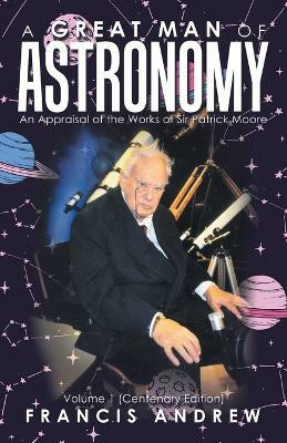 A Great Man of Astronomy(English, Paperback, Andrew Francis)
