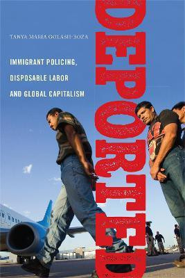Deported(English, Hardcover, Golash-Boza Tanya Maria)