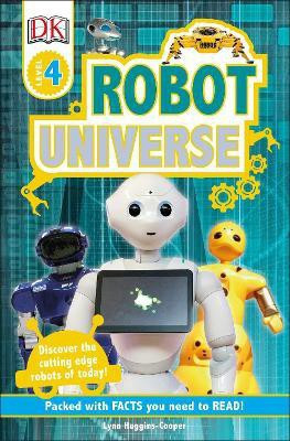DK Readers L4 Robot Universe(English, Paperback, Huggins-Cooper Lynn)