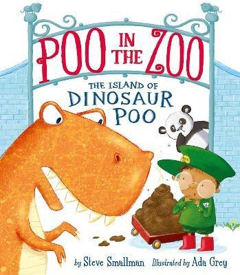 Poo in the Zoo: The Island of Dinosaur Poo(English, Hardcover, Smallman Steve)