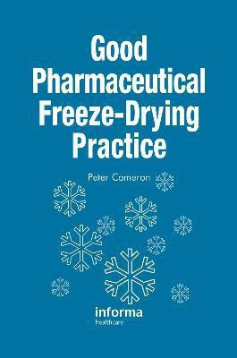 Good Pharmaceutical Freeze-Drying Practice(English, Hardcover, unknown)