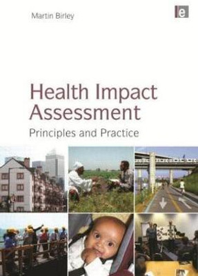 Health Impact Assessment(English, Paperback, Birley Martin)