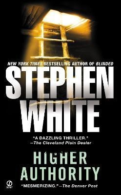 Higher Authority(English, Paperback, White Stephen)