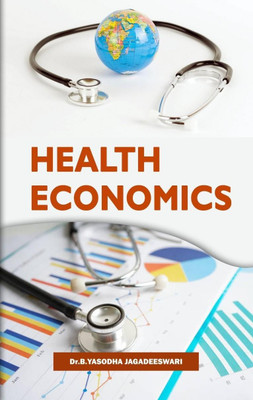 Health Economics(Paperback, Dr. B. YASODHA JAGADEESWARI)