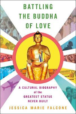 Battling the Buddha of Love(English, Paperback, Falcone Jessica Marie)