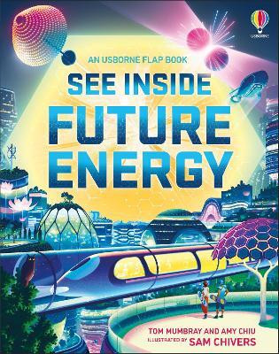 See Inside Future Energy(English, Board book, Mumbray Tom)