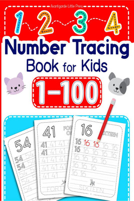 1-100 Number Tracing Book for Kids  - Number Tracing Book for Kids Ages 3-5 Preschool Math Workbook. Homeschool Preschool Learning Activities for 3 year olds(English, Paperback, Avantgarde Little Press)