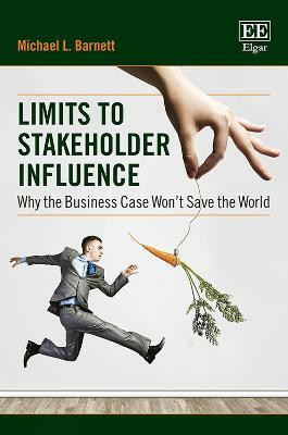 Limits to Stakeholder Influence(English, Paperback, Barnett Michael L.)