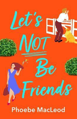 Let's Not Be Friends(English, Hardcover, MacLeod Phoebe)