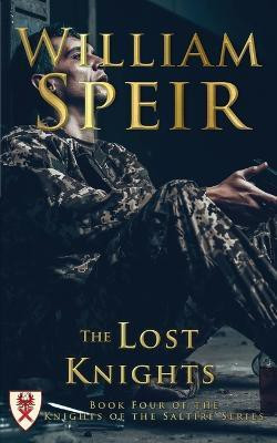 The Lost Knights(English, Paperback, Speir William)