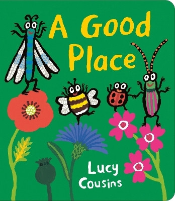 A Good Place(English, Board book, Cousins Lucy)