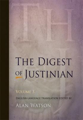 The Digest of Justinian, Volume 3(English, Paperback, unknown)