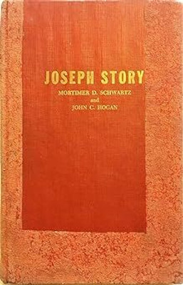 Joseph Story: A Collection of Writings by
and about an Eminent American Jurist(Paperback, Schwartz, Mortimer D., Editor, Hogan, John C., Editor)