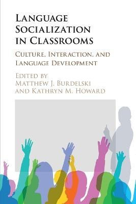 Language Socialization in Classrooms(English, Paperback, unknown)