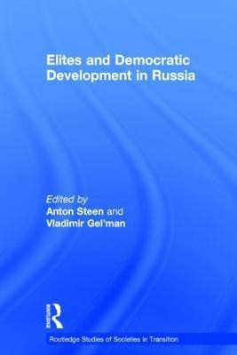 Elites and Democratic Development in Russia(English, Hardcover, unknown)