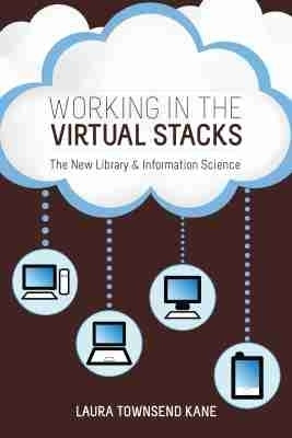Working in the Virtual Stacks(English, Paperback, unknown)