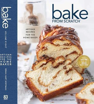 Bake from Scratch (Vol 8)(English, Hardcover, Hoffman Brian Hart)
