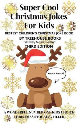 Super Cool Christmas Jokes for Kids(English, Paperback, Books Treehouse)