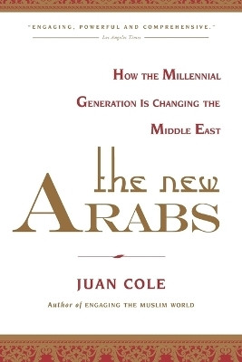 The New Arabs(English, Paperback, Cole Juan)