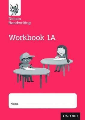 Nelson Handwriting: Year 1/Primary 2: Workbook 1A (pack of 10)(English, Paperback, Warwick Anita)