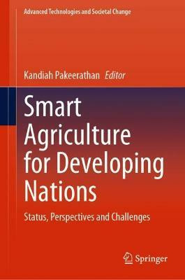 Smart Agriculture for Developing Nations(English, Hardcover, unknown)