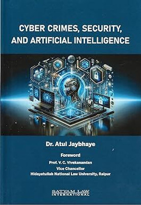 Cyber Crimes, Security, And Artificial Intelligence(Hardcover, Dr. Atul Jaybhaye)