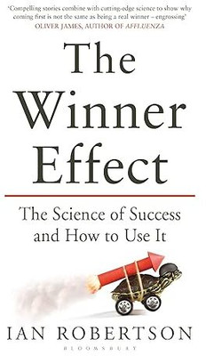 The Winner Effect(Paperback, Ian Robertson)