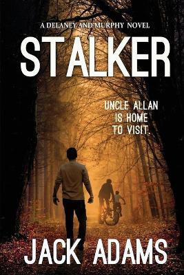 Stalker(English, Paperback, Adams Jack)