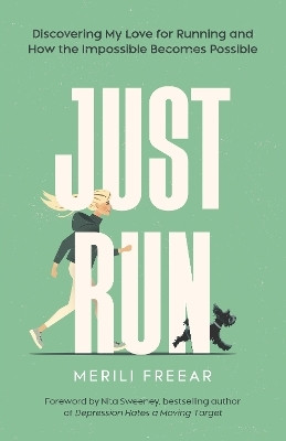 Just Run(English, Paperback, unknown)