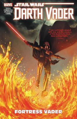 Star Wars: Darth Vader - Dark Lord of the Sith Vol. 4: Fortress Vader(English, Paperback, Soule Charles)