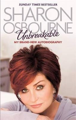 Unbreakable(English, Electronic book text, Osbourne Sharon)