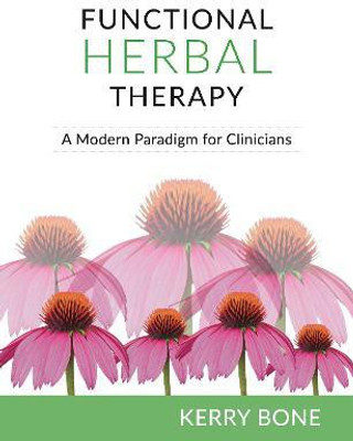 Functional Herbal Therapy(English, Hardcover, Bone Kerry)