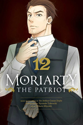 Moriarty the Patriot, Vol. 12(English, Paperback, Takeuchi Ryosuke)